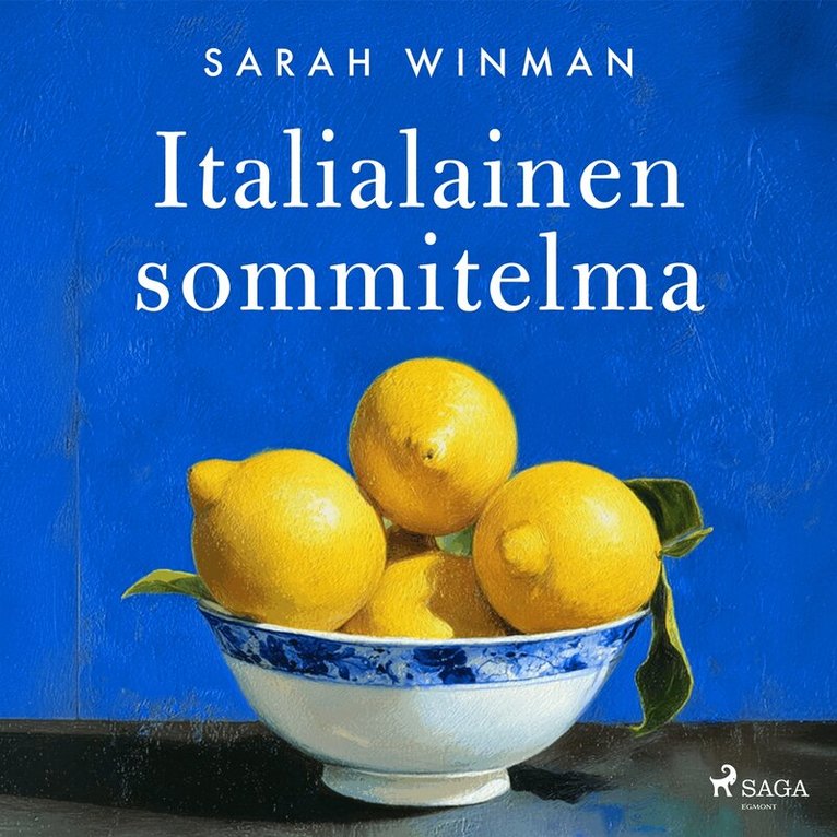 Sarah Winman - Italialainen sommitelma, Ljudbok