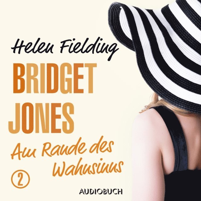 Helen Fielding - Bridget Jones - Am Rande des Wahnsinns, Ljudbok
