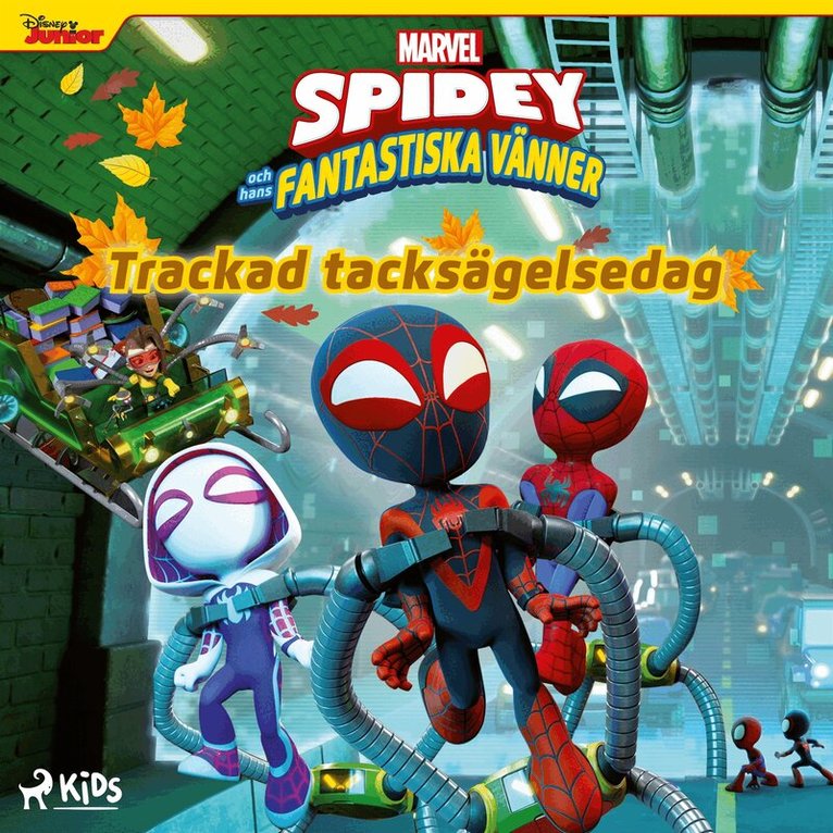 Marvel, Emma Ericson - Spidey och hans fantastiska vänner – Trackad tacksägelsedag, Ljudbok