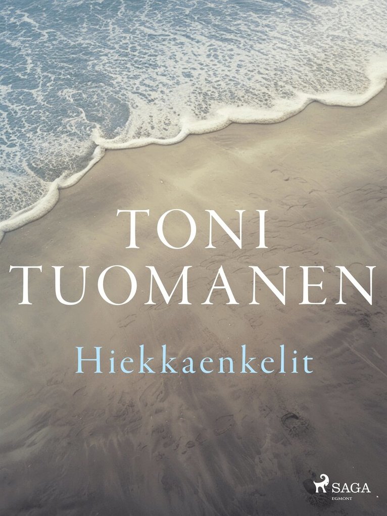 Toni Tuomanen - Hiekkaenkelit, E-bok