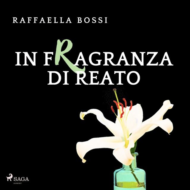 Bossi - In fragranza di reato, Ljudbok