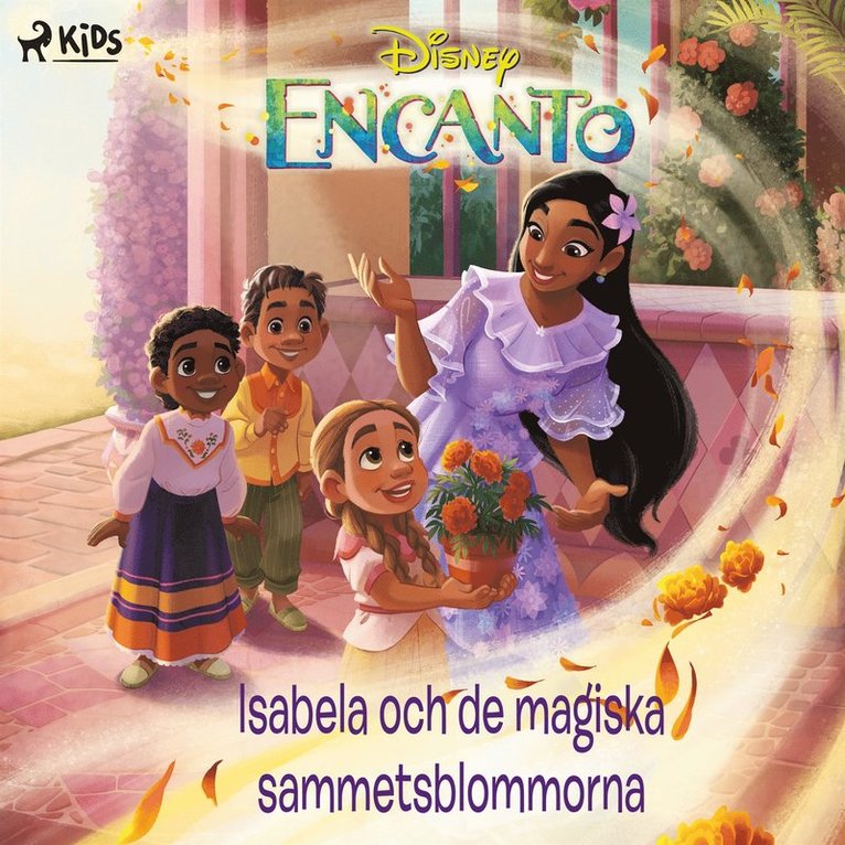 Disney, Lisa Fransson - Encanto – Isabela och de magiska sammetsblommorna, Ljudbok