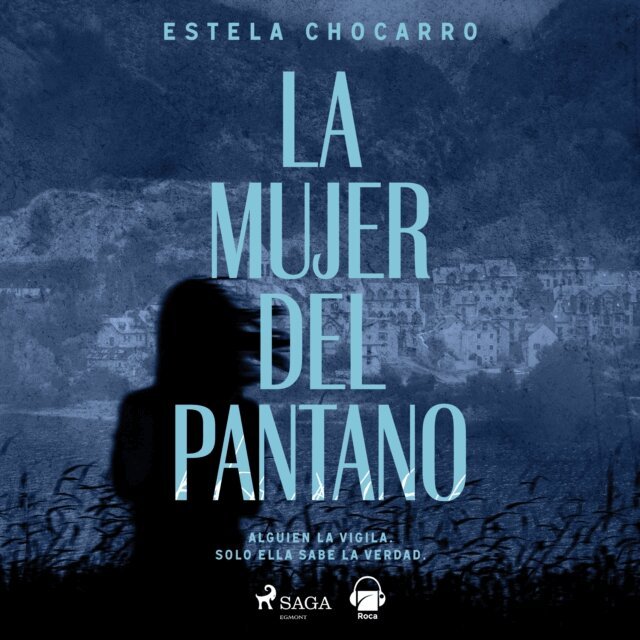Chocarro - La mujer del pantano, Ljudbok