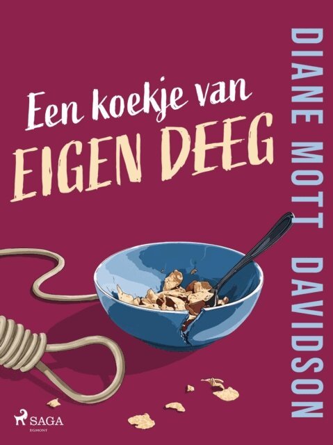 Diane Mott Davidson - Een koekje van eigen deeg, E-bok