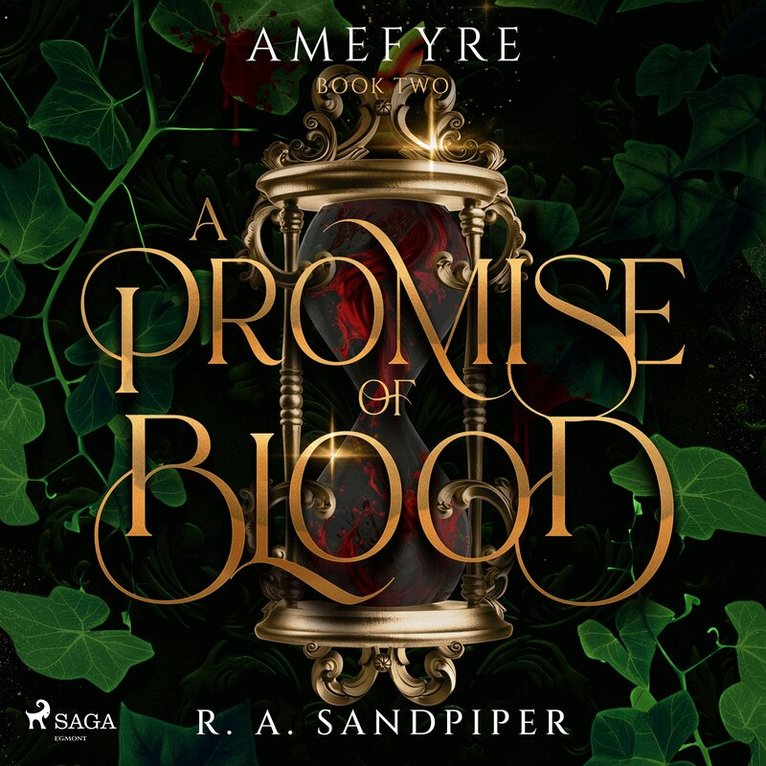 R. A. Sandpiper - A Promise of Blood: A darkly romantic, high-stakes fantasy adventure, Ljudbok