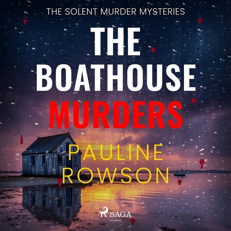 Pauline Rowson - The Boathouse Murders: A page-turning British police procedural, Ljudbok