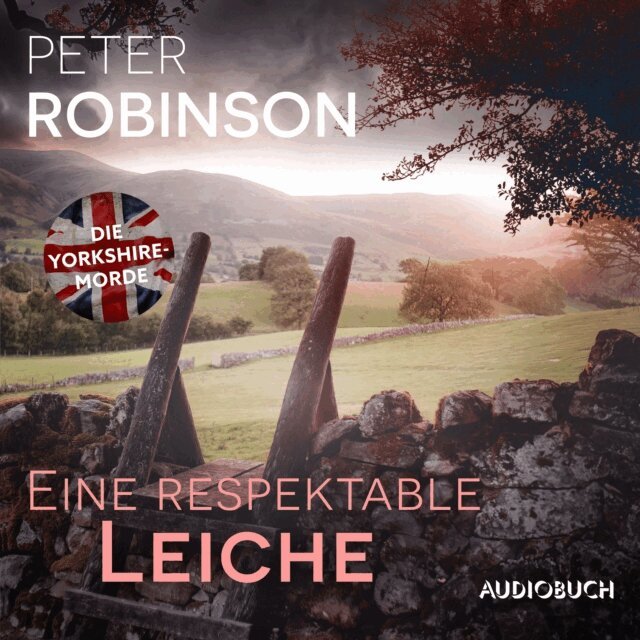 Peter Robinson - Eine respektable Leiche, Ljudbok