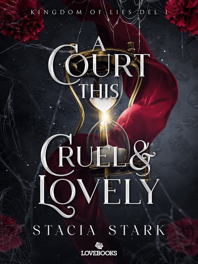 Stacia Stark, Renée Gustafsson - A Court this Cruel and Lovely (svensk utgåva), E-bok