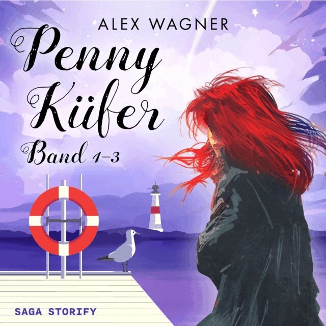Alex Wagner - Penny Küfer: Band 1–3, Ljudbok