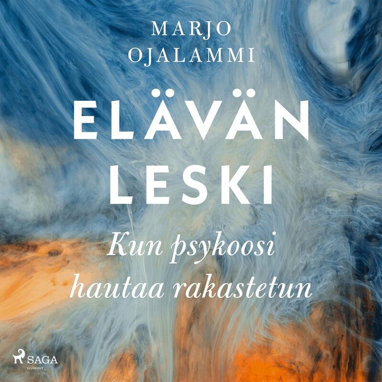 Marjo Ojalammi - Elävän leski – Kun psykoosi hautaa rakastetun, Ljudbok