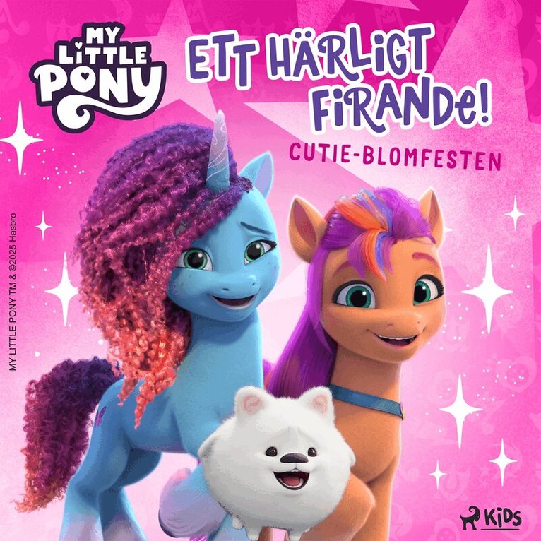 My Little Pony, Sandra Riomar - My Little Pony – Ett härligt firande!, Ljudbok