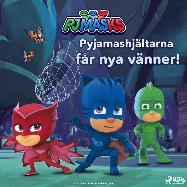 eOne - Pyjamashjältarna får nya vänner!, Ljudbok