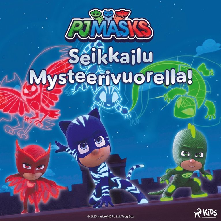 eOne, Tiia Mensio - Pyjamasankarit – Seikkailu Mysteerivuorella!, Ljudbok