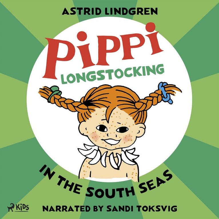 Astrid Lindgren - Pippi Longstocking in the South Seas, Ljudbok