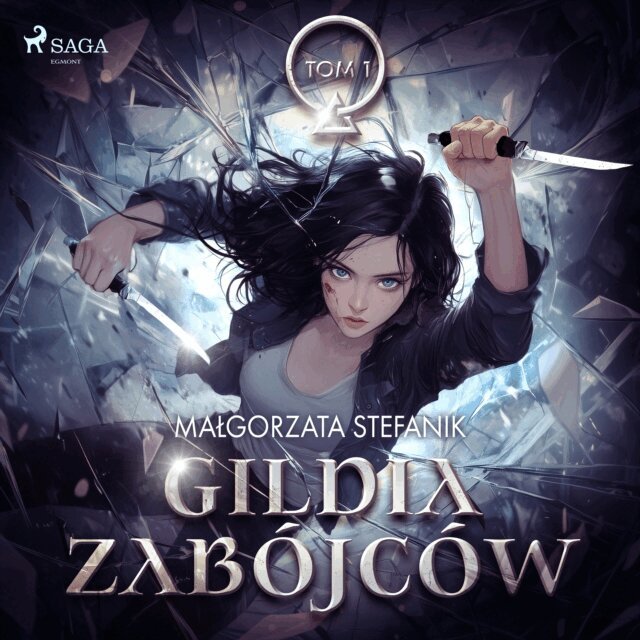 Stefanik - Gildia Zabójców. Gildia Zabójców tom 1, Ljudbok