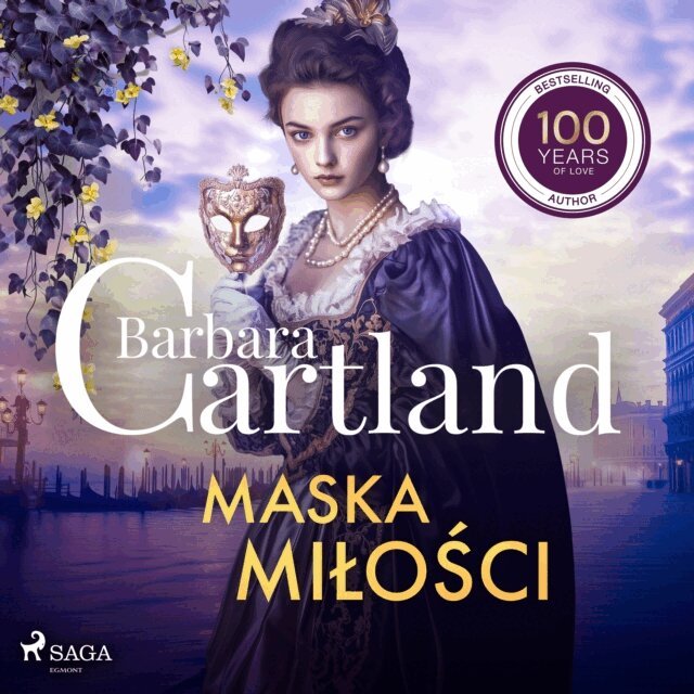 Cartland - Maska miÅ‚oÅ›ci â€“ Ponadczasowe historie miÅ‚osne Barbary Cartland, Ljudbok