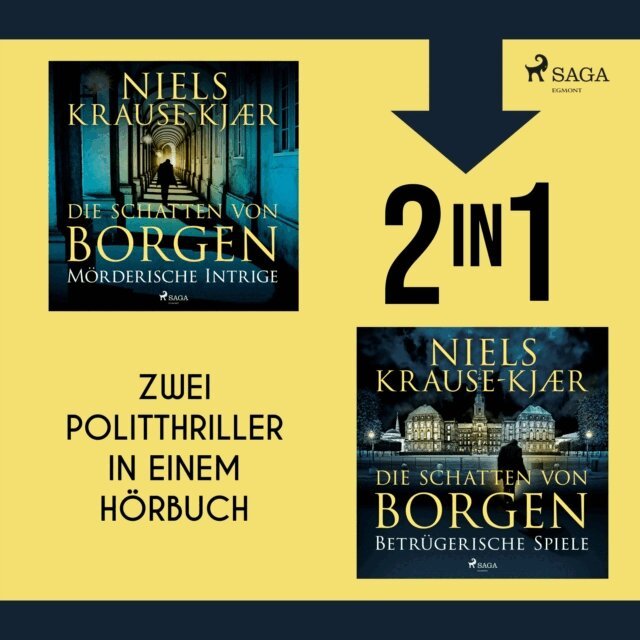 Niels Krause-Kjaer - Die Schatten von Borgen - Morderische Intrige & Betrugerische Spiele, Ljudbok