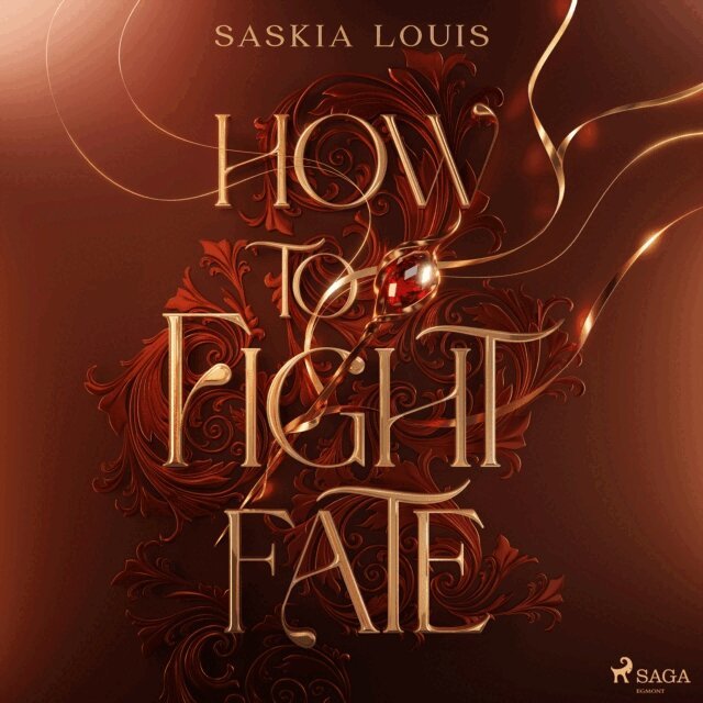 Saskia Louis - How to Fight Fate, Ljudbok