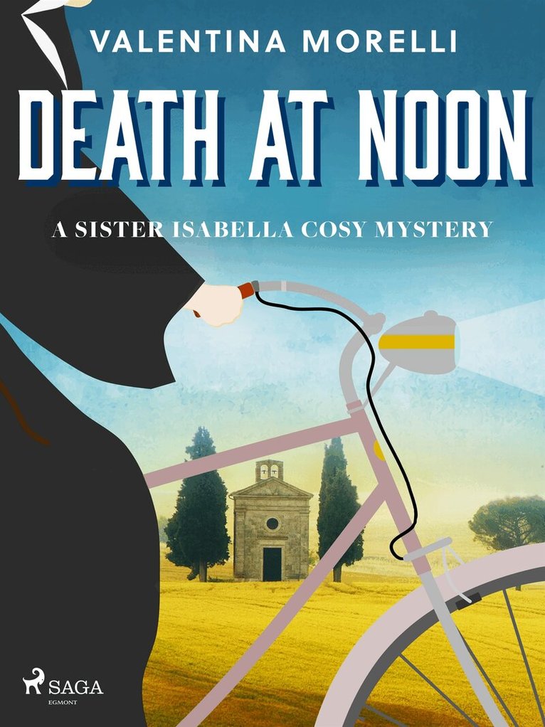 Valentina Morelli - Death at Noon: a page-turning cosy mystery set in Tuscany, E-bok