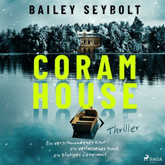 Bailey Seybolt - Coram House, Ljudbok
