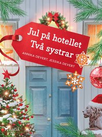 Jul p� hotellet Tv� systrar