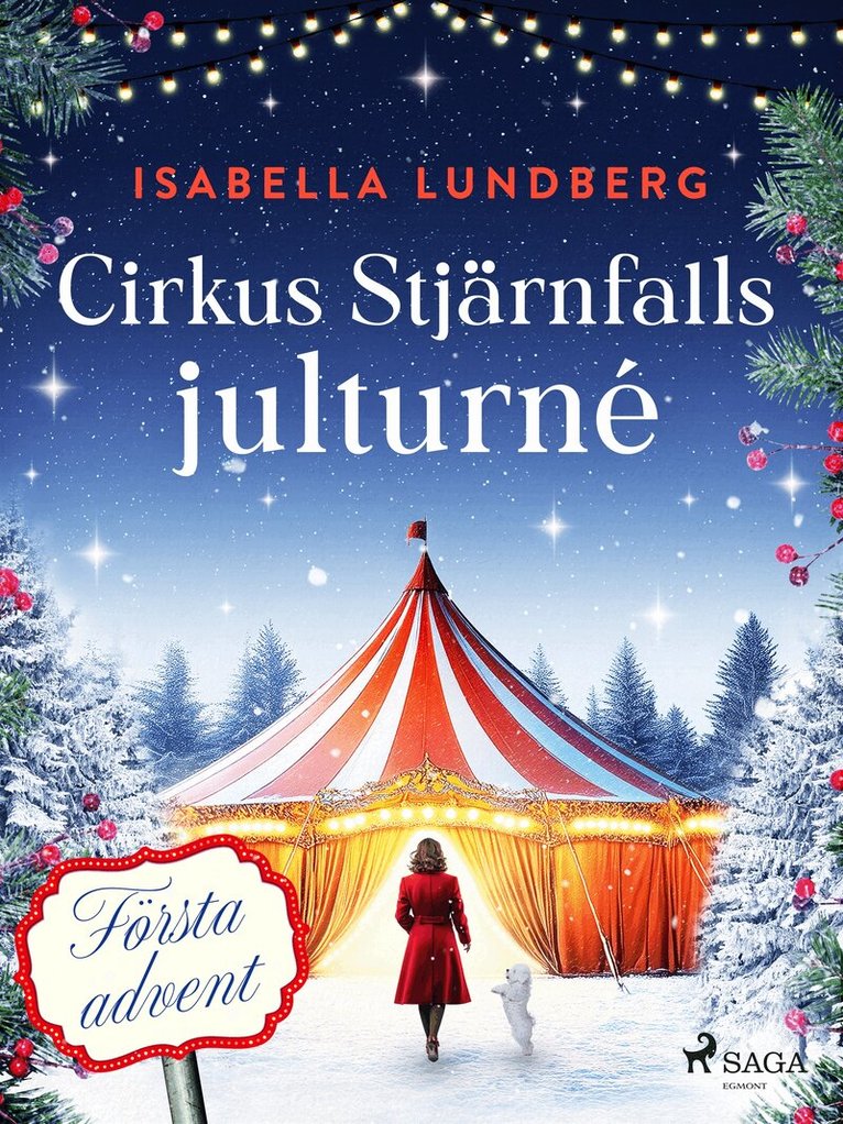 Isabella Lundberg - Cirkus Stjärnfalls julturné: Första advent, E-bok