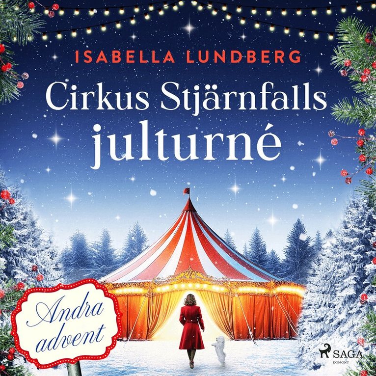 Isabella Lundberg - Cirkus Stjärnfalls julturné: Andra advent, Ljudbok