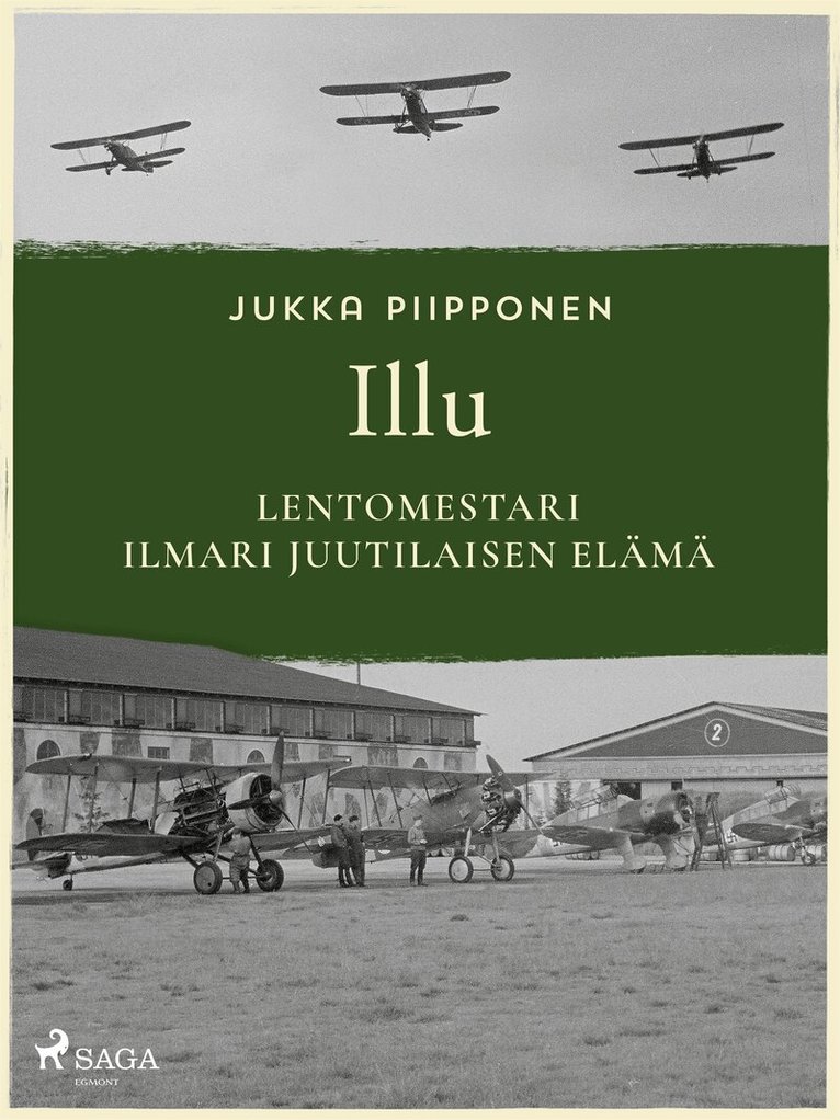 Jukka Piipponen - Illu: lentomestari Ilmari Juutilaisen elämä, E-bok. Tillgänglighet: Lägg i varukorg