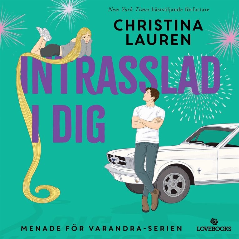 Christina Lauren, Anna Ivarsson - Intrasslad i dig, Ljudbok