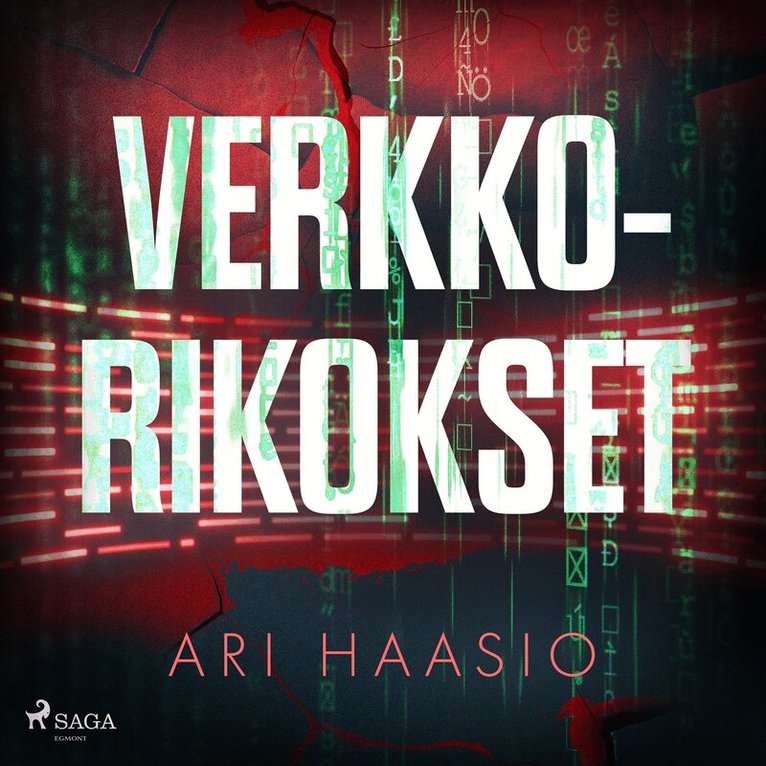 Ari Haasio - Verkkorikokset, Ljudbok