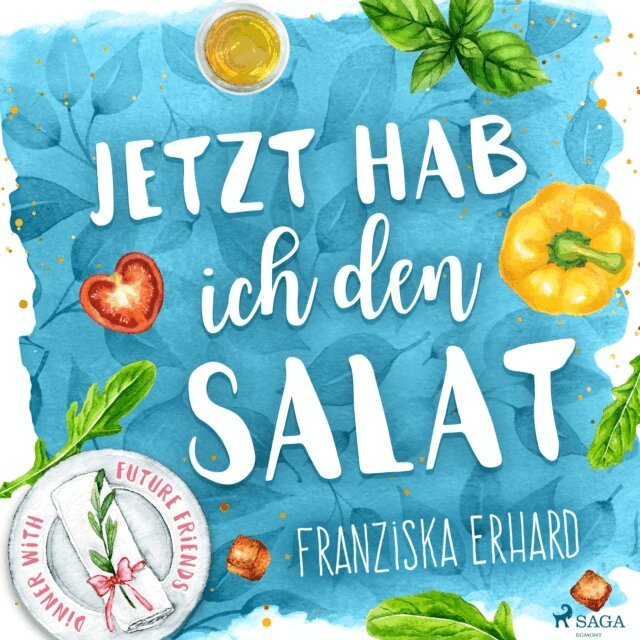 Franziska Erhard - Jetzt hab ich den Salat, Ljudbok