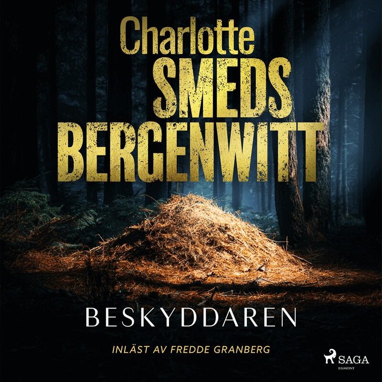 Charlotte Smeds Bergenwitt - Beskyddaren, Ljudbok
