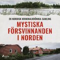 Mystiska försvinnanden i Norden