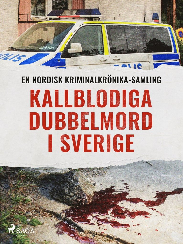 Diverse - Kallblodiga dubbelmord i Sverige, E-bok