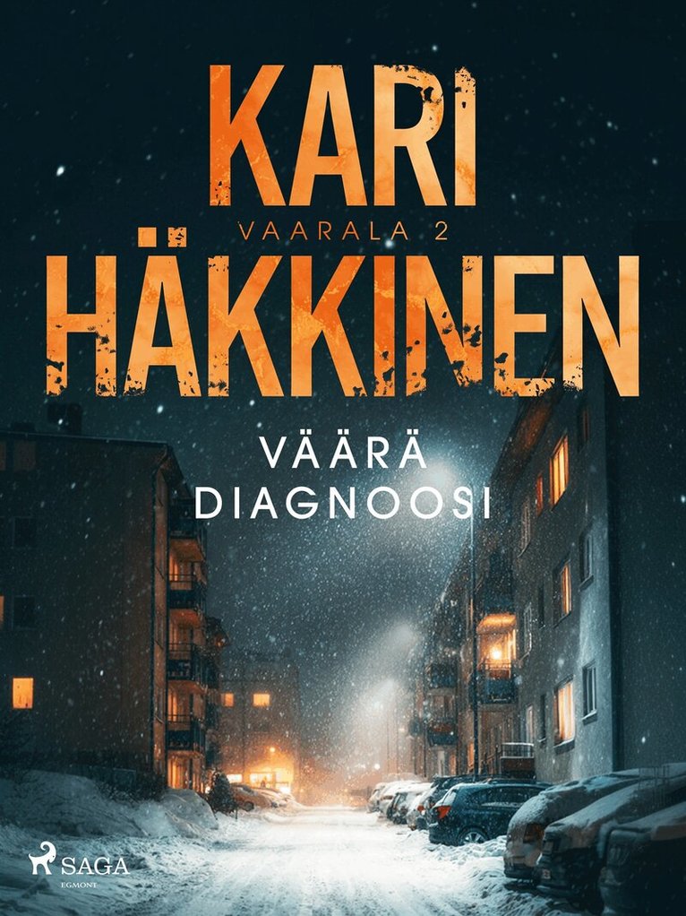 Kari Häkkinen - Väärä diagnoosi, E-bok