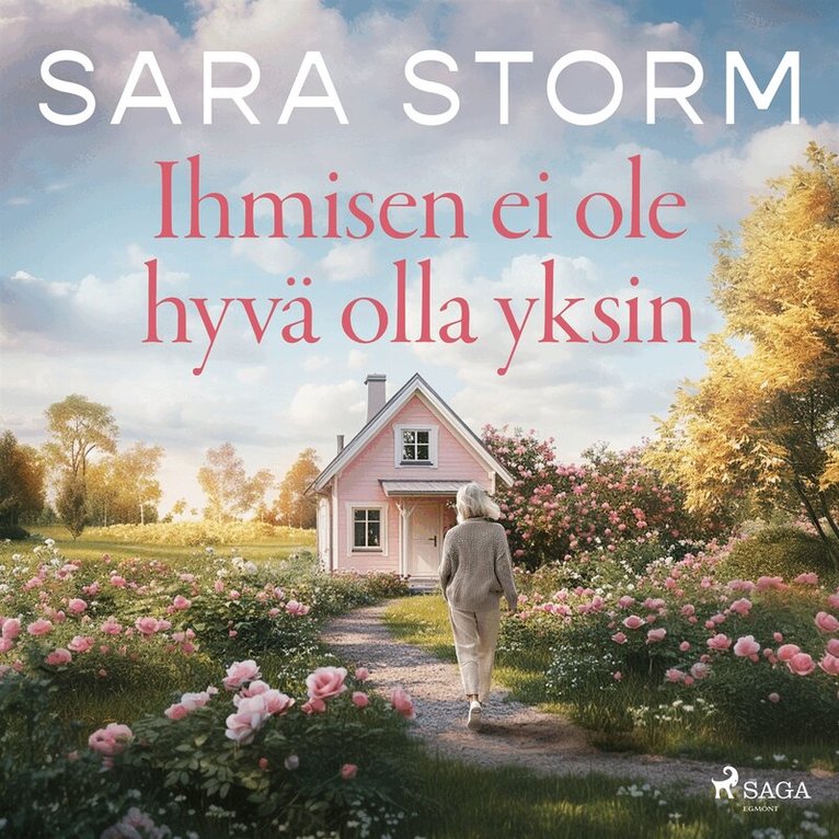 Sara Storm - Ihmisen ei ole hyvä olla yksin, Ljudbok
