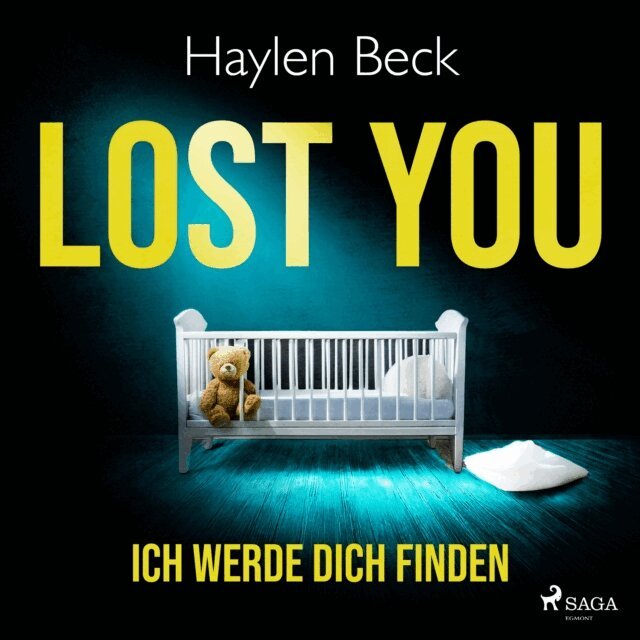 Haylen Beck - Lost You – Ich werde dich finden, Ljudbok