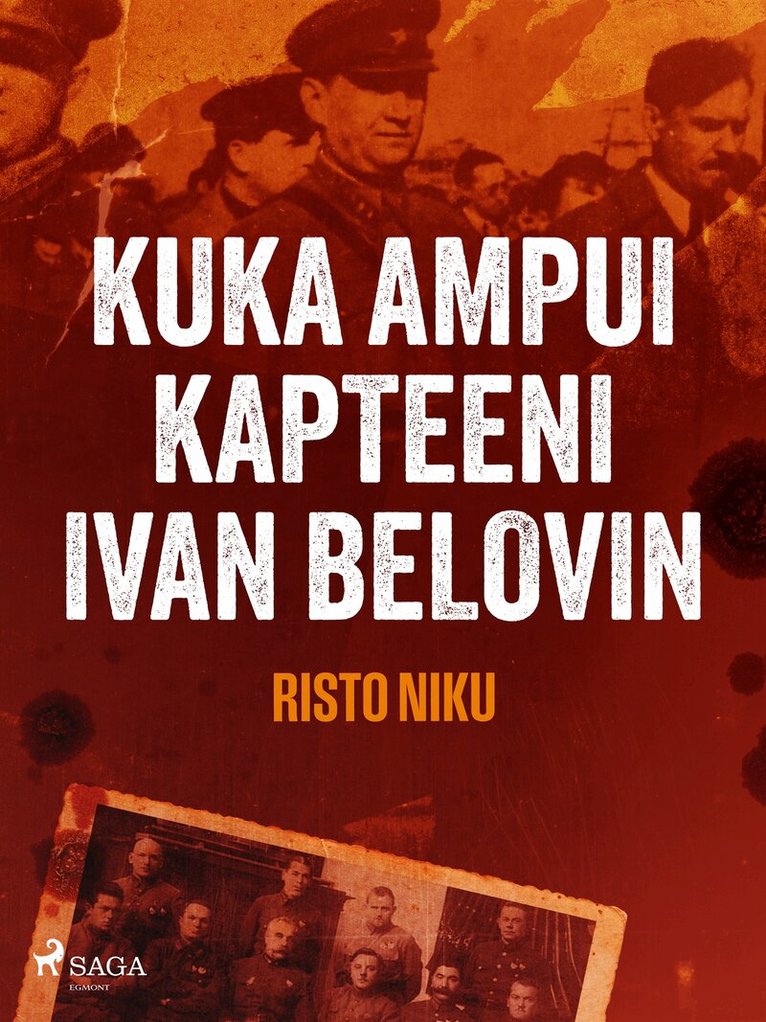 Risto Niku - Kuka ampui kapteeni Ivan Belovin?, E-bok. Tillgänglighet: Lägg i varukorg