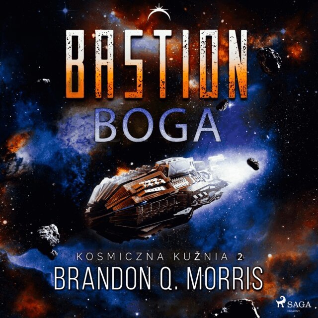 Morris, Gryglewicz-Gabrusiewicz - Kosmiczna kuznia 2: Bastion Boga, Ljudbok