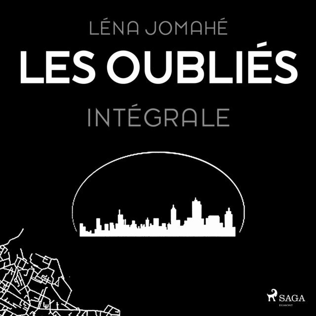 Jomahe - Les Oublies - Integrale, Ljudbok
