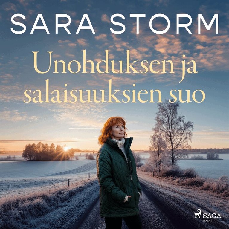Sara Storm - Unohduksen ja salaisuuksien suo, Ljudbok
