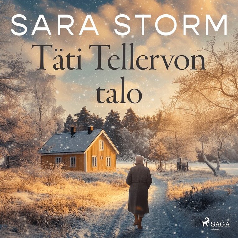 Sara Storm - Täti Tellervon talo, Ljudbok