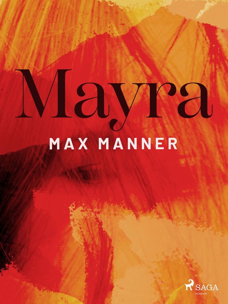 Max Manner - Mayra, E-bok