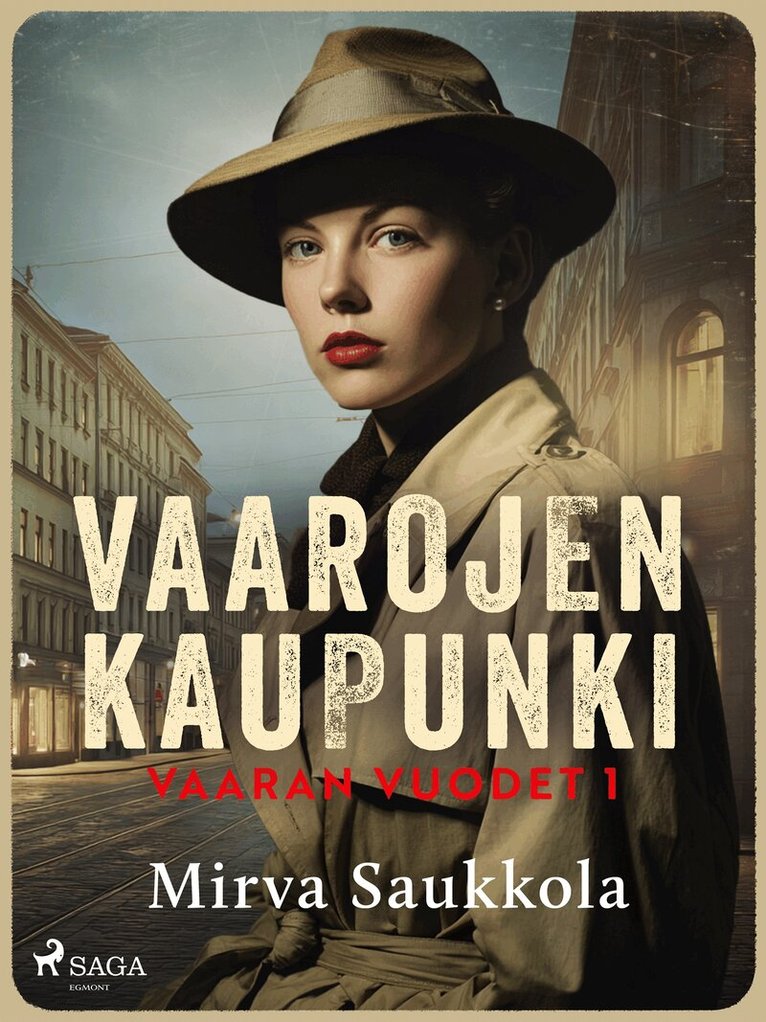 Mirva Saukkola - Vaarojen kaupunki, E-bok