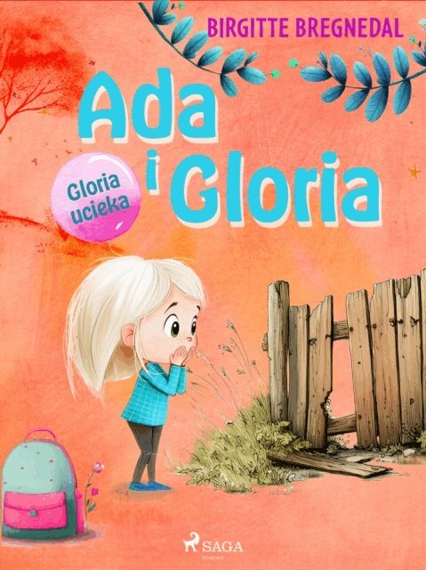 Birgitte Bregnedal - Ada i Gloria 2: Gloria ucieka, E-bok. Tillgänglighet: Lägg i varukorg