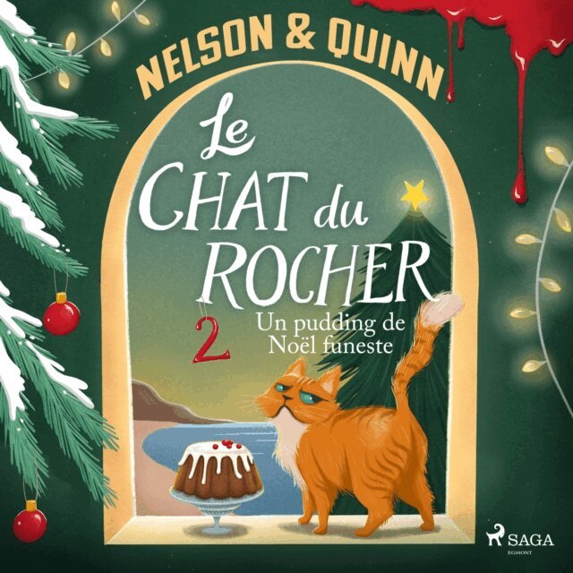 Quinn, Nelson - Le Chat du Rocher - Tome 2 : Un pudding de Noel funeste, Ljudbok