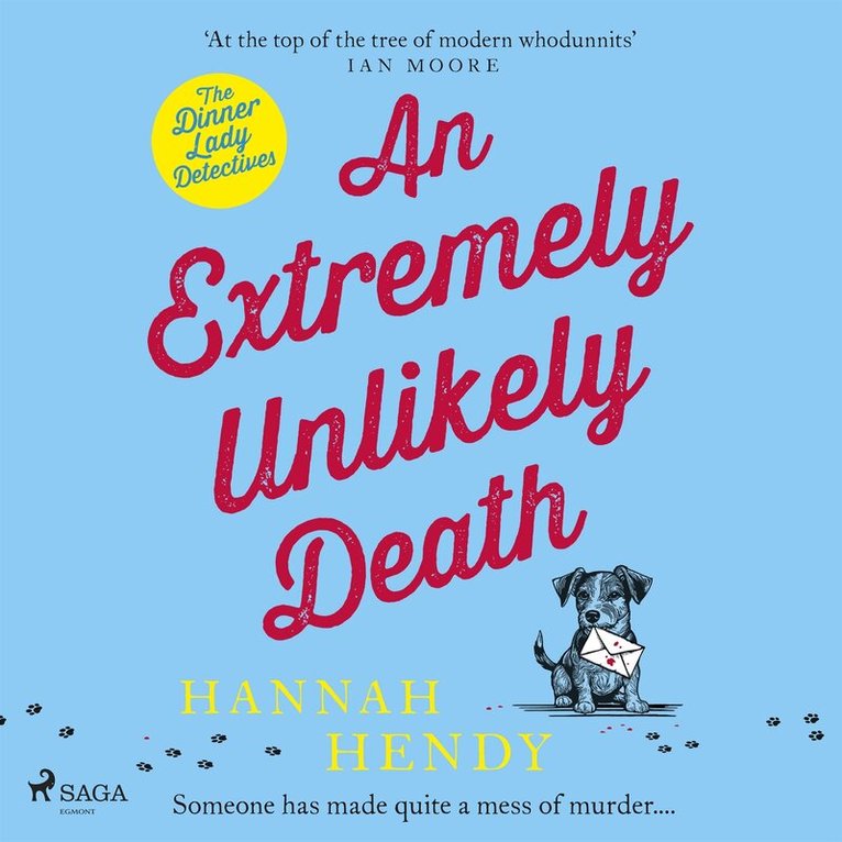 Hannah Hendy - An Extremely Unlikely Death: A charming British village cosy mystery, Ljudbok