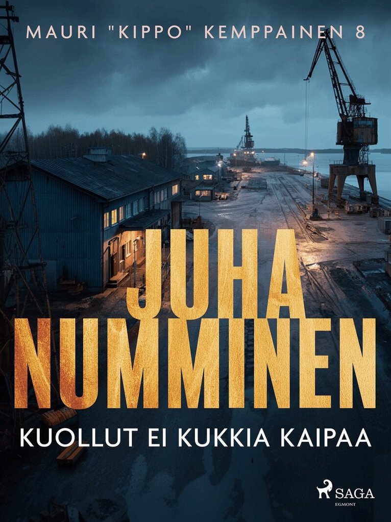 Juha Numminen - Kuollut ei kukkia kaipaa, E-bok