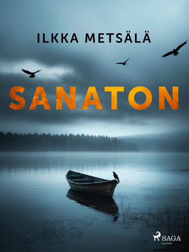 Ilkka Metsälä - Sanaton, E-bok