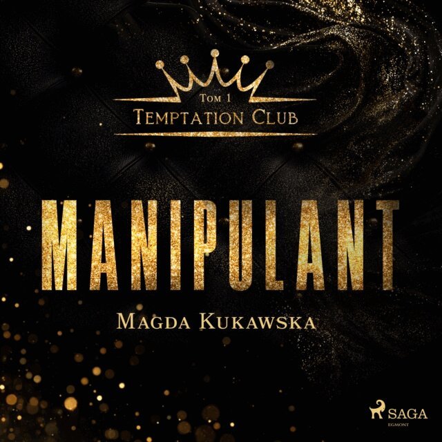Kukawska - Manipulant. Temptation Club tom 1, Ljudbok